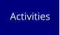 Activities